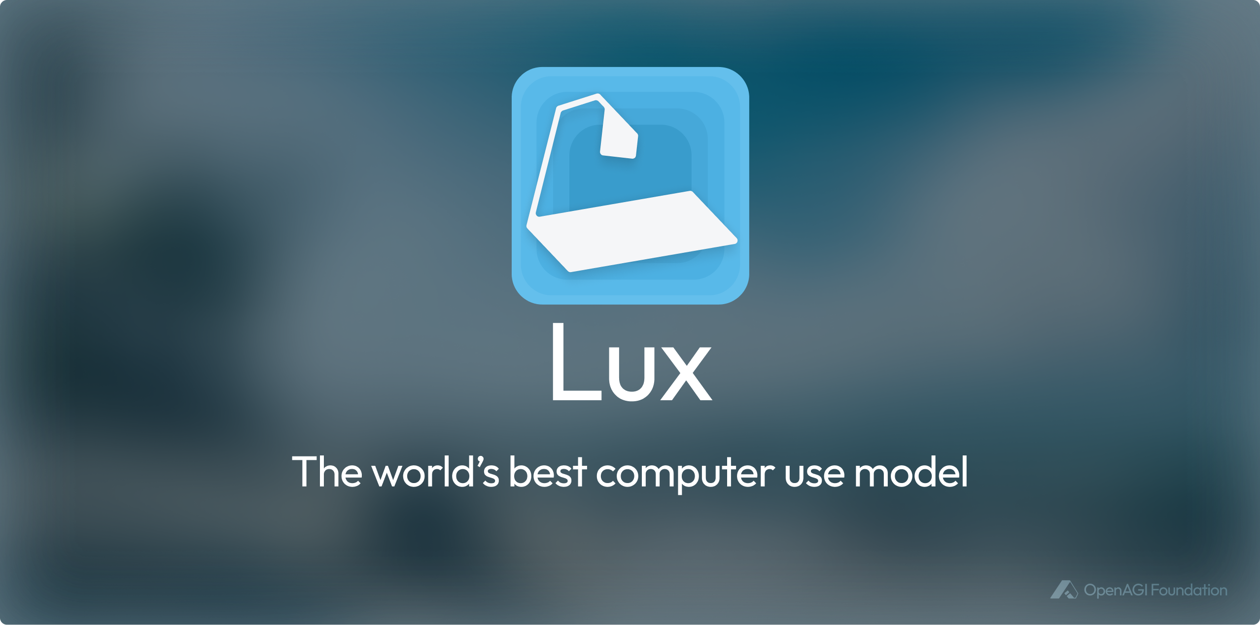 A cover image with Lux logo with message "The world's best computer use model"